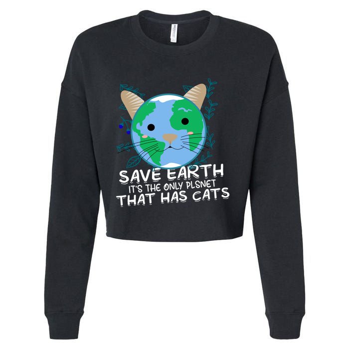 Save Earth The Only Planet With Cats Cropped Pullover Crew