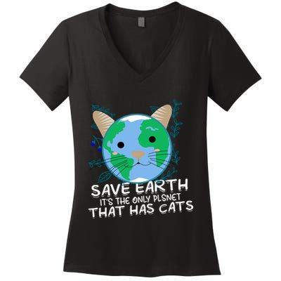 Save Earth The Only Planet With Cats Women's V-Neck T-Shirt