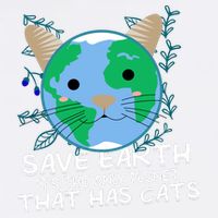Save Earth The Only Planet With Cats Garment-Dyed Sweatshirt