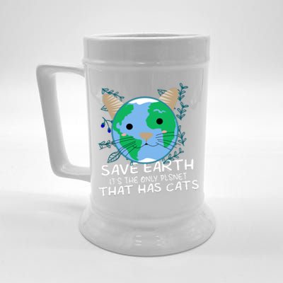 Save Earth The Only Planet With Cats Beer Stein