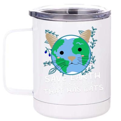 Save Earth The Only Planet With Cats 12 oz Stainless Steel Tumbler Cup