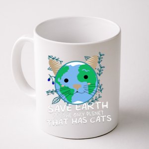 Save Earth The Only Planet With Cats Coffee Mug