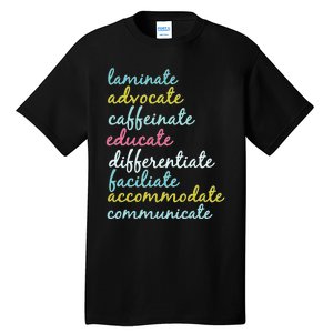 Special Education Teacher Laminate Advocate Caffeinate Tall T-Shirt