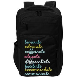 Special Education Teacher Laminate Advocate Caffeinate Impact Tech Backpack