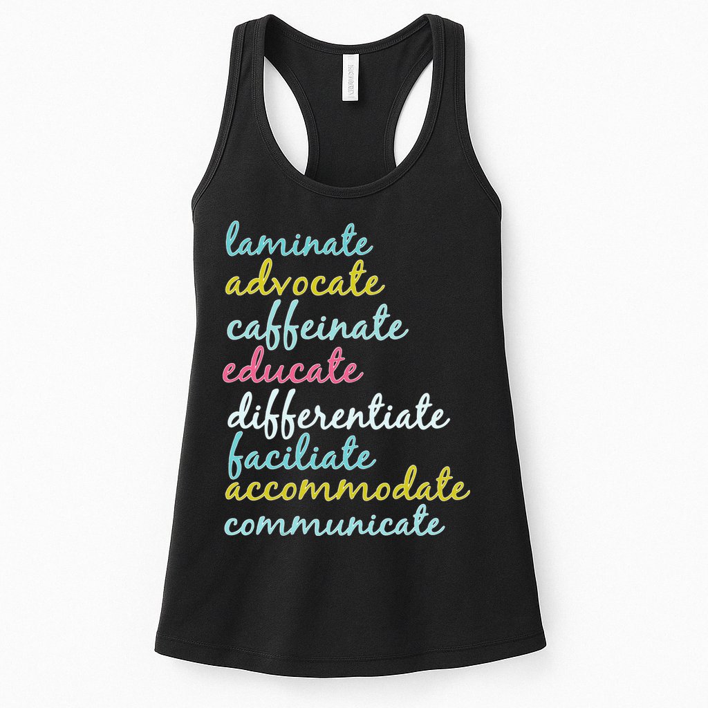 Special Education Teacher Laminate Advocate Caffeinate Womens Tank Top
