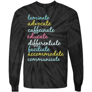 Special Education Teacher Laminate Advocate Caffeinate Tie-Dye Long Sleeve Shirt