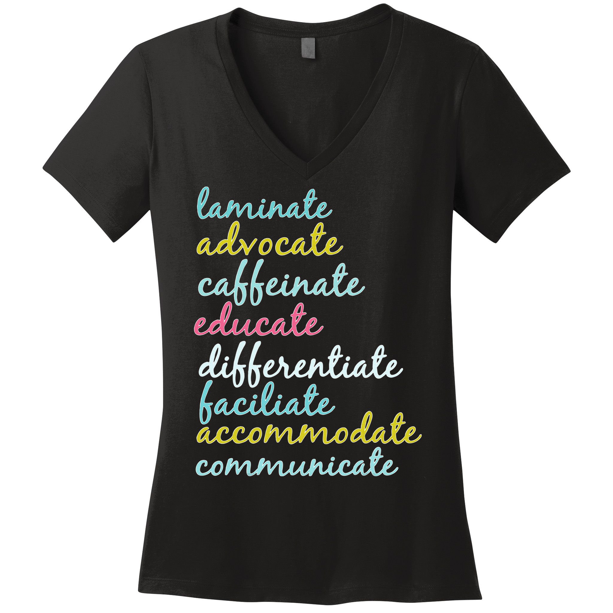 Special Education Teacher Laminate Advocate Caffeinate Women's V-Neck T-Shirt