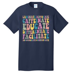 Special Education Teacher Laminate Accommodate Collaborate Tall T-Shirt