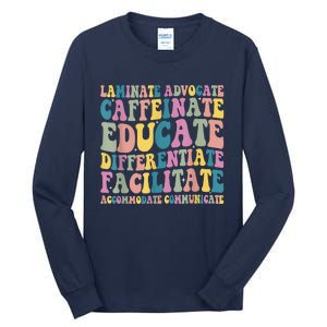 Special Education Teacher Laminate Accommodate Collaborate Tall Long Sleeve T-Shirt