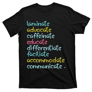 Special Education Teacher Laminate Advocate Caffeinate Sped T-Shirt