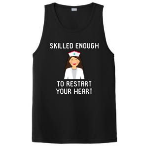 Skilled Enough To Restart Your Heart Nursing School Student Gift PosiCharge Competitor Tank