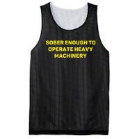 Sober Enough To Operate Heavy Machinery Funny College Party Drinking Mesh Reversible Basketball Jersey Tank