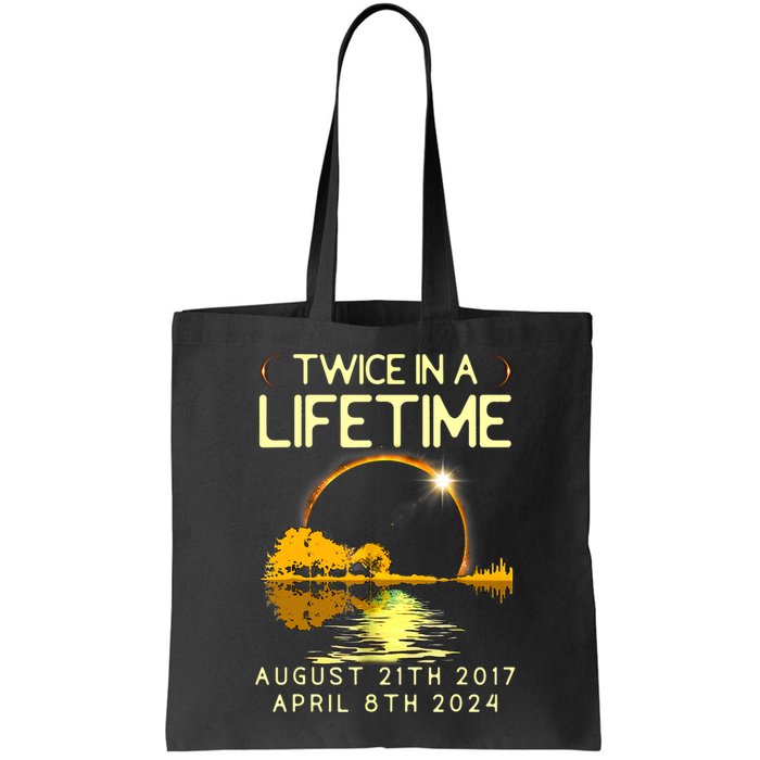 Solar Eclipse Twice In Lifetime April 08 2024 Tote Bag