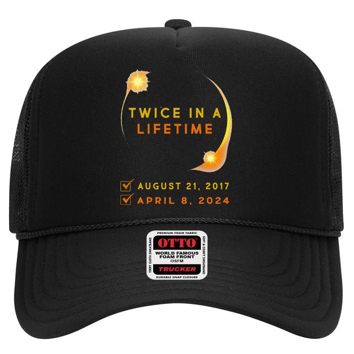 Solar Eclipse Twice In Lifetime 2024 Solar Eclipse High Crown Mesh Back Trucker Hat