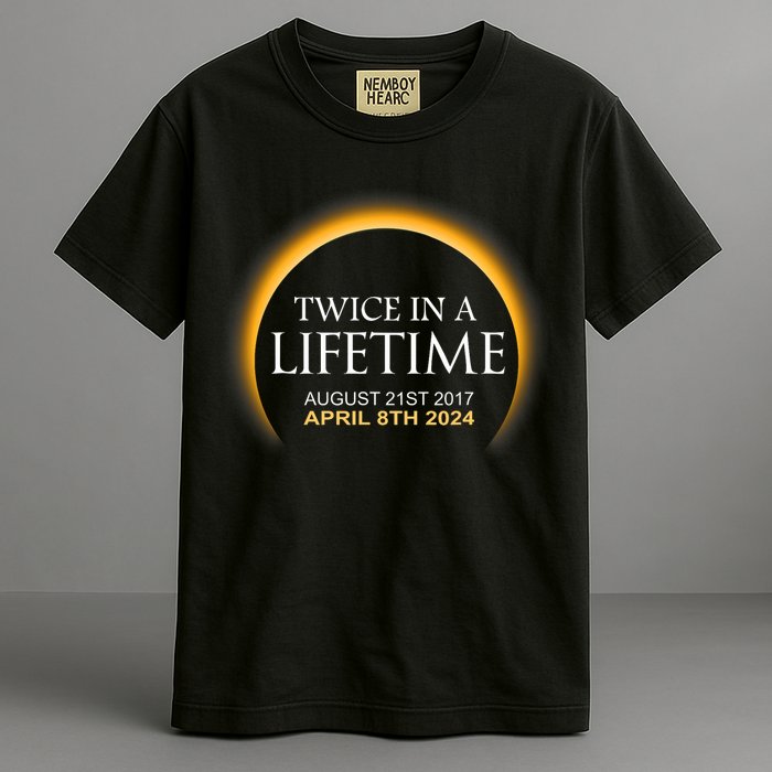 Solar Eclipse Twice In Lifetime 2024 Solar Eclipse Garment-Dyed Heavyweight T-Shirt
