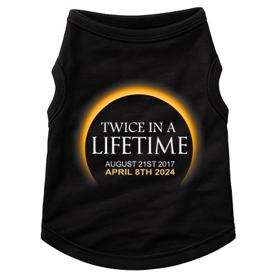 Solar Eclipse Twice In Lifetime 2024 Solar Eclipse Doggie Tank