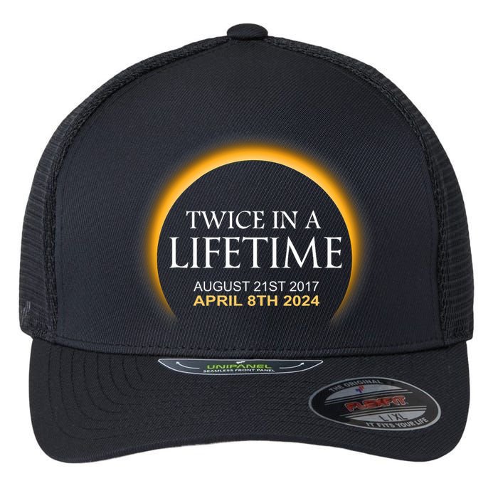 Solar Eclipse Twice In Lifetime 2024 Solar Eclipse Flexfit Unipanel Trucker Cap