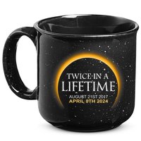 Solar Eclipse Twice In Lifetime 2024 Solar Eclipse 15oz Campfire Ceramic Mug