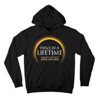 Solar Eclipse Twice In Lifetime 2024 Solar Eclipse Tall Hoodie