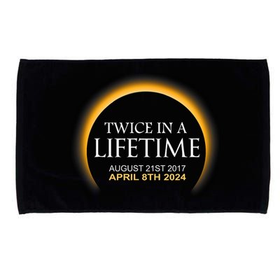Solar Eclipse Twice In Lifetime 2024 Solar Eclipse Microfiber Hand Towel