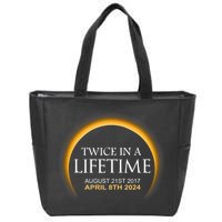 Solar Eclipse Twice In Lifetime 2024 Solar Eclipse Zip Tote Bag