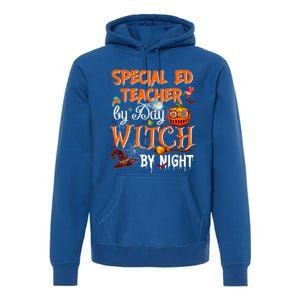 Special Ed Teacher By Day Witch By Night Great Gift Premium Hoodie