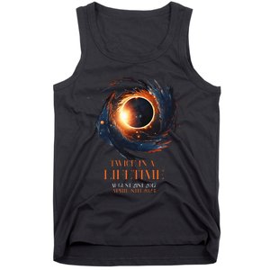 Solar Eclipse Twice In Lifetime 2024 Solar Eclipse Tank Top