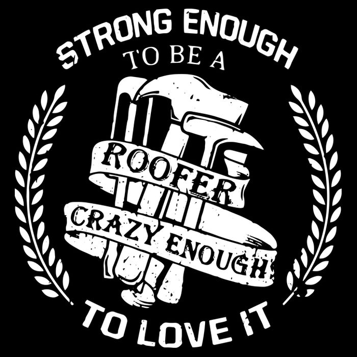 Strong Enough To Be A Roofer Crazy Enough To Love It Roofer Flexfit Unipanel Trucker Cap