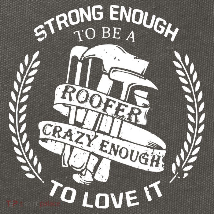 Strong Enough To Be A Roofer Crazy Enough To Love It Roofer Cotton Canvas Backpack