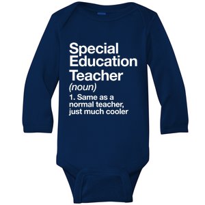 Special Education Teacher Definition Funny Back To School Baby Long Sleeve Bodysuit