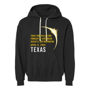 Solar Eclipse Three Times In A Lifetime 2024 Texas Garment-Dyed Fleece Hoodie