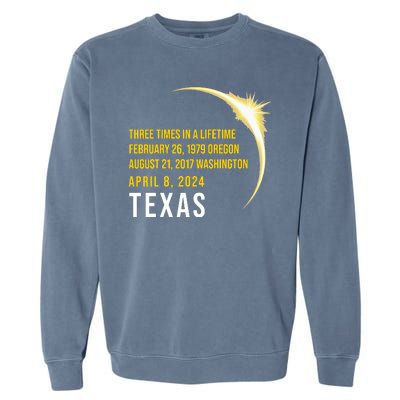 Solar Eclipse Three Times In A Lifetime 2024 Texas Garment-Dyed Sweatshirt