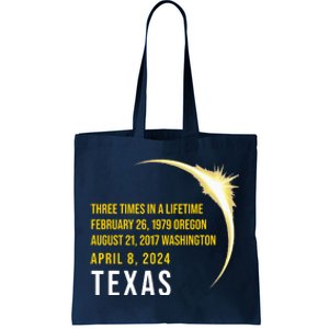 Solar Eclipse Three Times In A Lifetime 2024 Texas Tote Bag