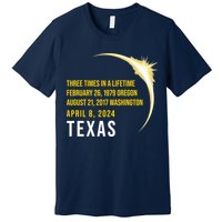 Solar Eclipse Three Times In A Lifetime 2024 Texas Premium T-Shirt