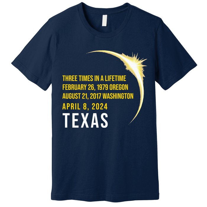 Solar Eclipse Three Times In A Lifetime 2024 Texas Premium T-Shirt