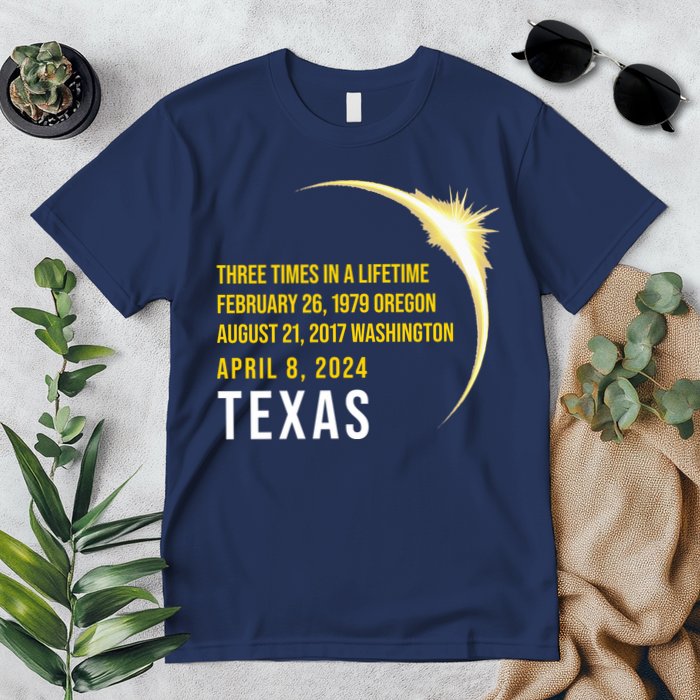 Solar Eclipse Three Times In A Lifetime 2024 Texas Premium T-Shirt