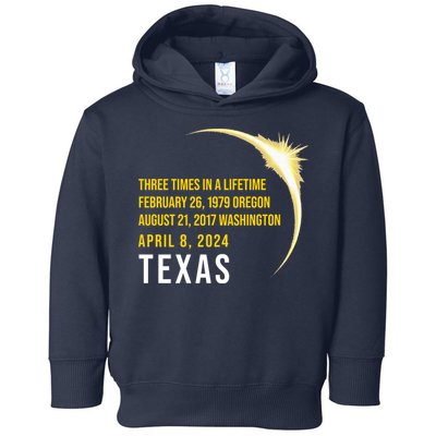 Solar Eclipse Three Times In A Lifetime 2024 Texas Toddler Hoodie