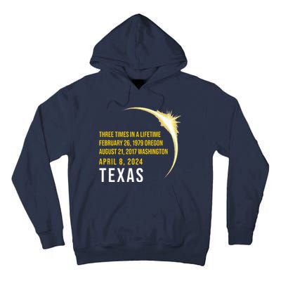 Solar Eclipse Three Times In A Lifetime 2024 Texas Tall Hoodie