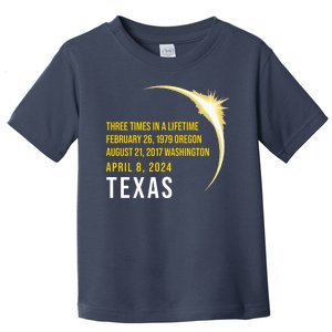 Solar Eclipse Three Times In A Lifetime 2024 Texas Toddler T-Shirt