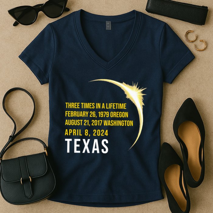 Solar Eclipse Three Times In A Lifetime 2024 Texas Women's V-Neck T-Shirt