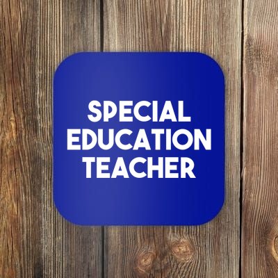 Special Education Teacher Gift Coaster