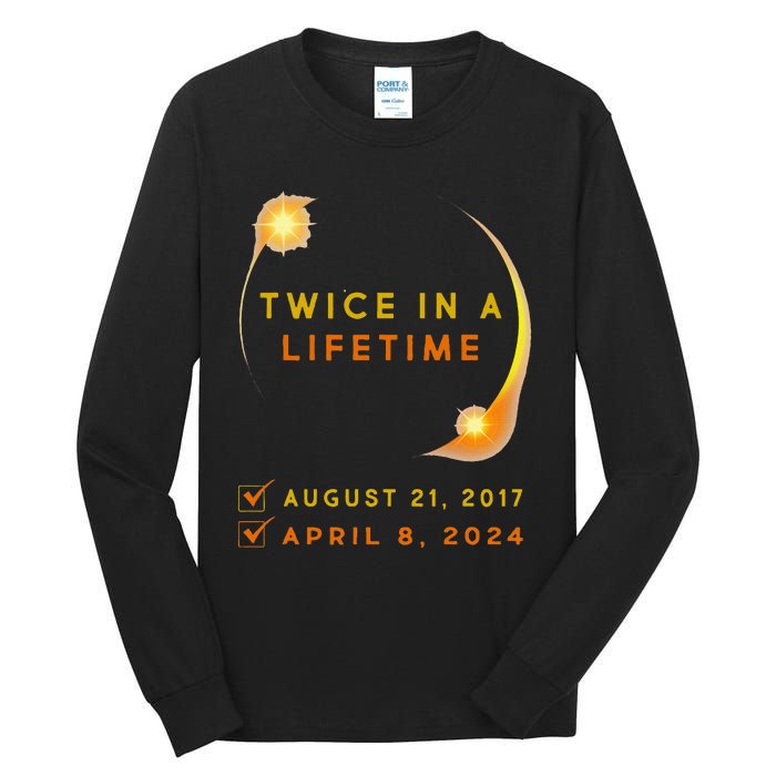 Solar Eclipse Twice In Lifetime 2024 Solar Eclipse Tall Long Sleeve T-Shirt