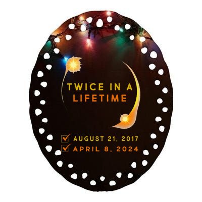 Solar Eclipse Twice In Lifetime 2024 Solar Eclipse Ceramic Oval Ornament