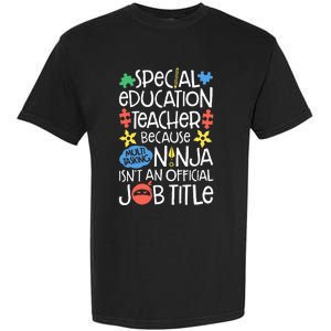 Special Education Teacher Ninja SPED Job Garment-Dyed Heavyweight T-Shirt