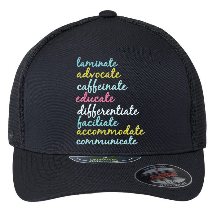 Special Education Teacher Laminate Advocate Caffeinate Flexfit Unipanel Trucker Cap