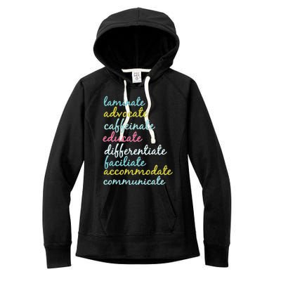 Special Education Teacher Laminate Advocate Caffeinate Women's Fleece Hoodie