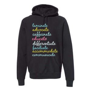 Special Education Teacher Laminate Advocate Caffeinate Premium Hoodie