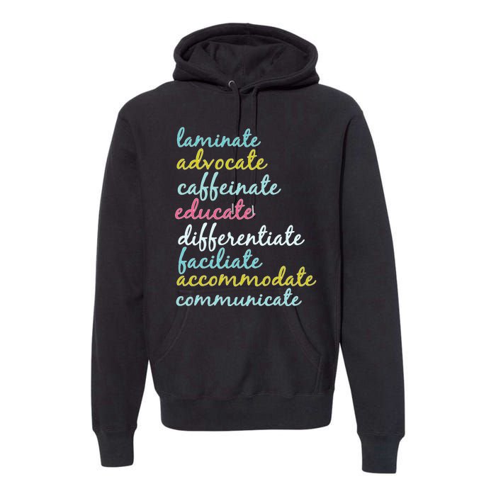 Special Education Teacher Laminate Advocate Caffeinate Premium Hoodie