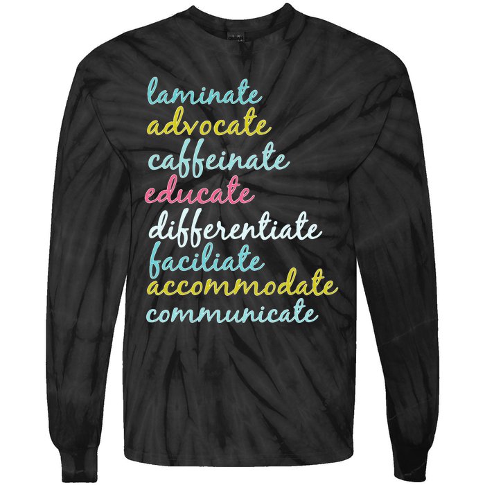 Special Education Teacher Laminate Advocate Caffeinate Tie-Dye Long Sleeve Shirt