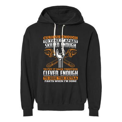 Skilled Enough To Put It Back Together Garage Car Mechanic Garment-Dyed Fleece Hoodie